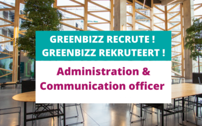 Greenbizz recrute un(e) Administration & Communication Officer